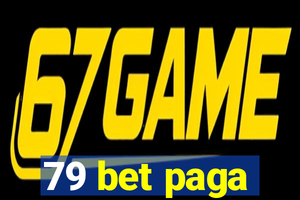 79 bet paga